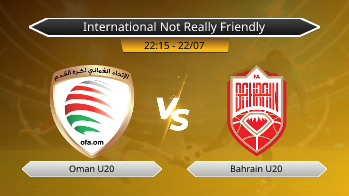 International Not Really Friendly - Oman U20 vs Bahrain U20