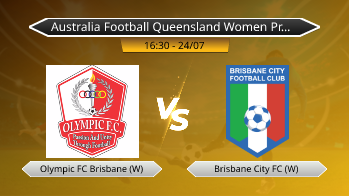 Australia Football Queensland Women Premier League - Olympic FC Brisbane (W) vs Brisbane City FC (W)
